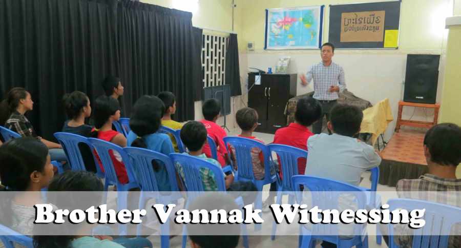 9.6.15-Vannak-Witnessing