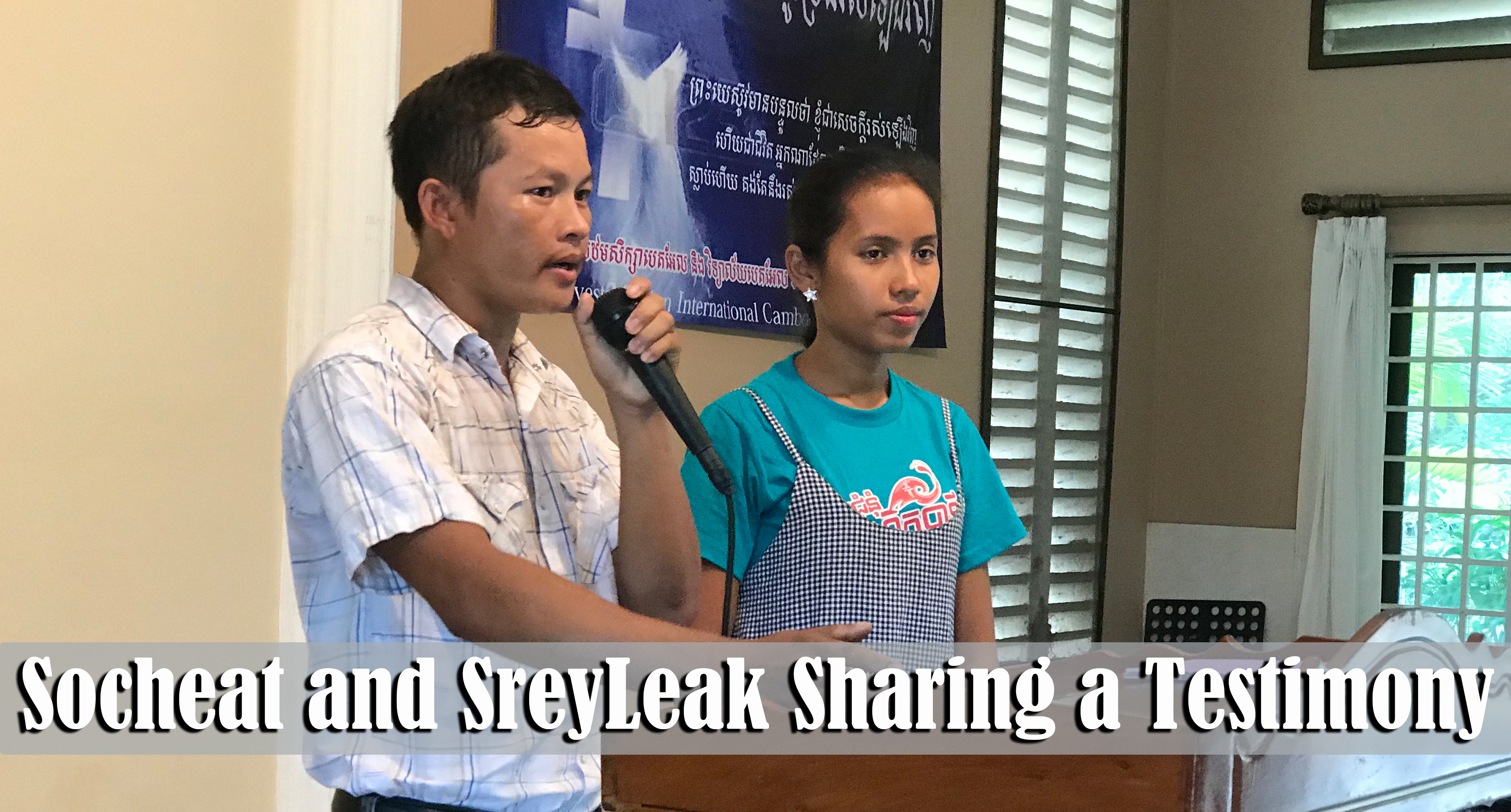 5.21.18 Family Camp Socheat and SreyLeak