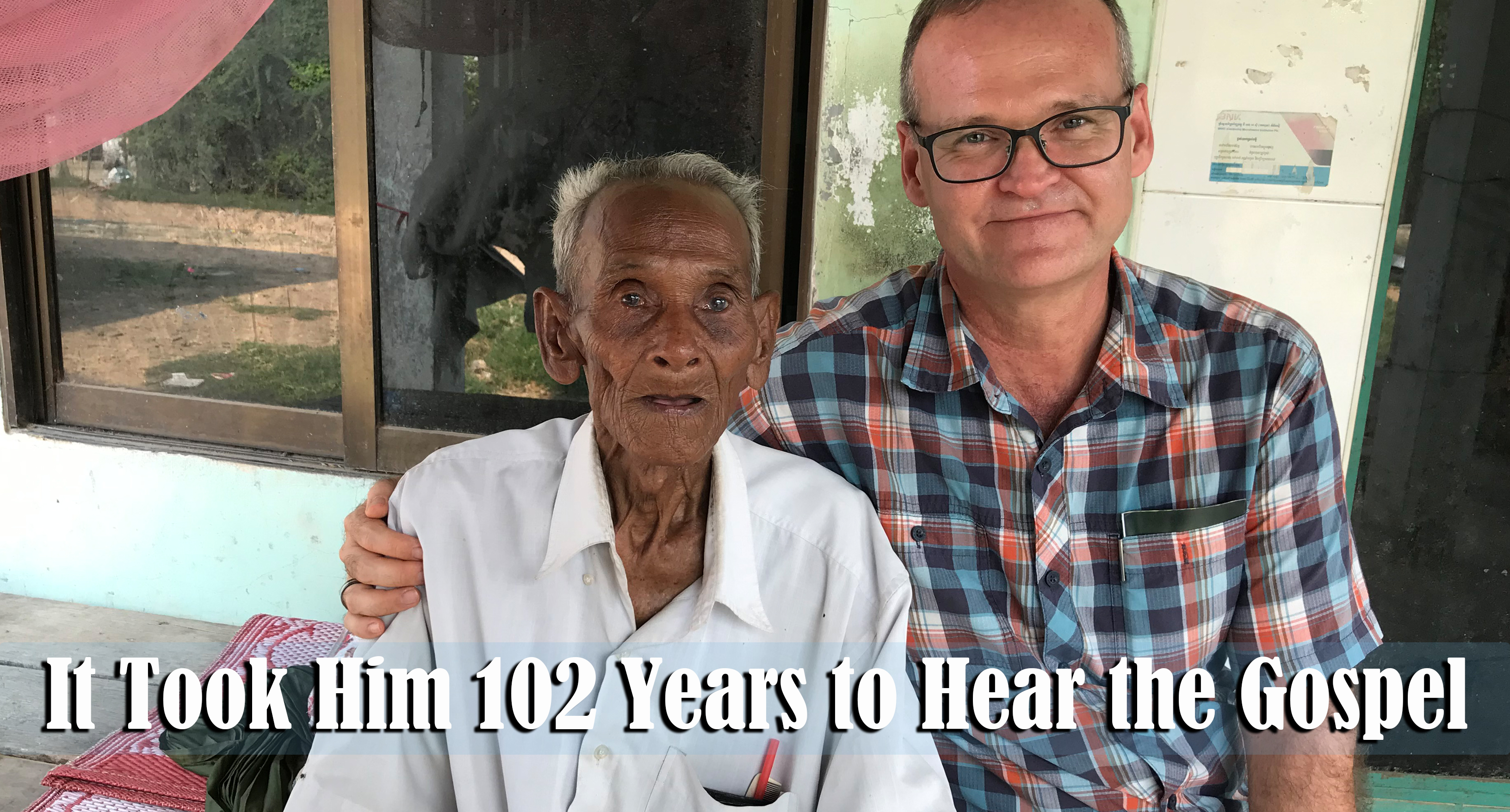 4.12.19 102 years to hear the gospel